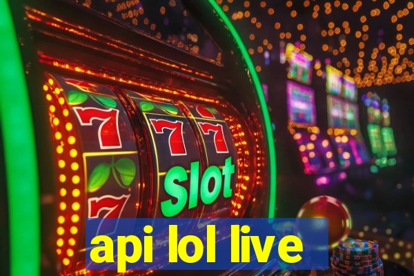 api lol live